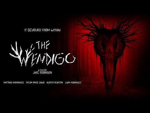 THE WENDIGO | Official Horror Trailer