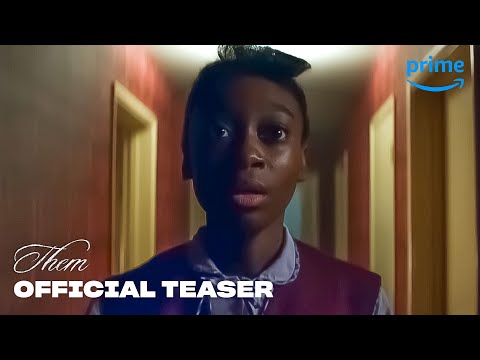 THEM – Official Teaser | Prime Video