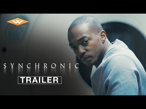 SYNCHRONIC Official Trailer | Starring Anthony Mackie &amp; Jamie Dornan | American Sci-Fi Horror Drama