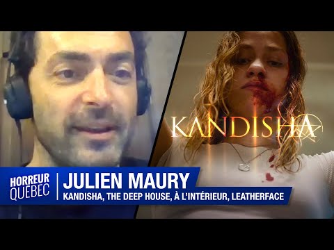 Julien Maury, sa «Kandisha» et son terrifiant cinéma [Entrevue vidéo]