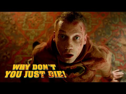 Why Don't You Just Die! | Official Trailer