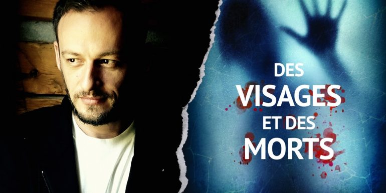 mickael koudero des visages et des morts