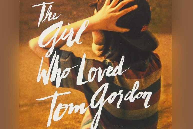 the girl who loved tom gordon