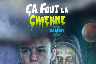 ca fout la chienne serie