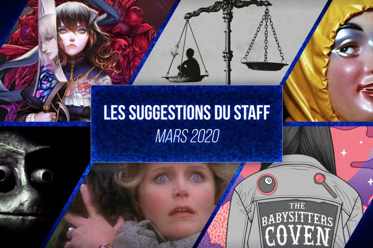 les suggestions du staff mars 2020