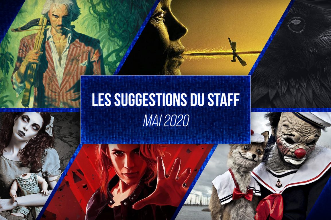 les suggestions du staff mai 2020