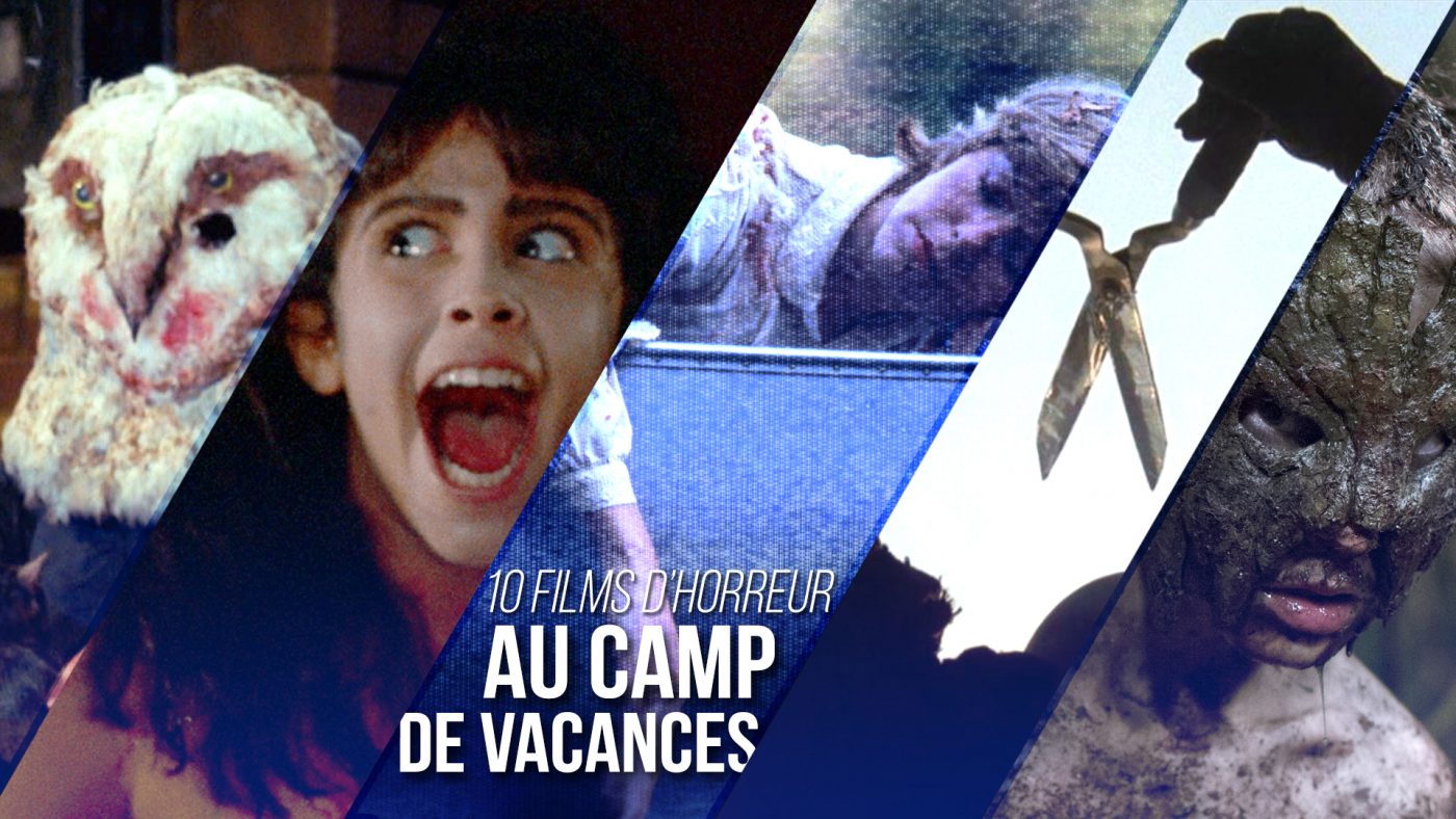 10 films d horreur camp de vacances