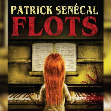 patrick senecal flots