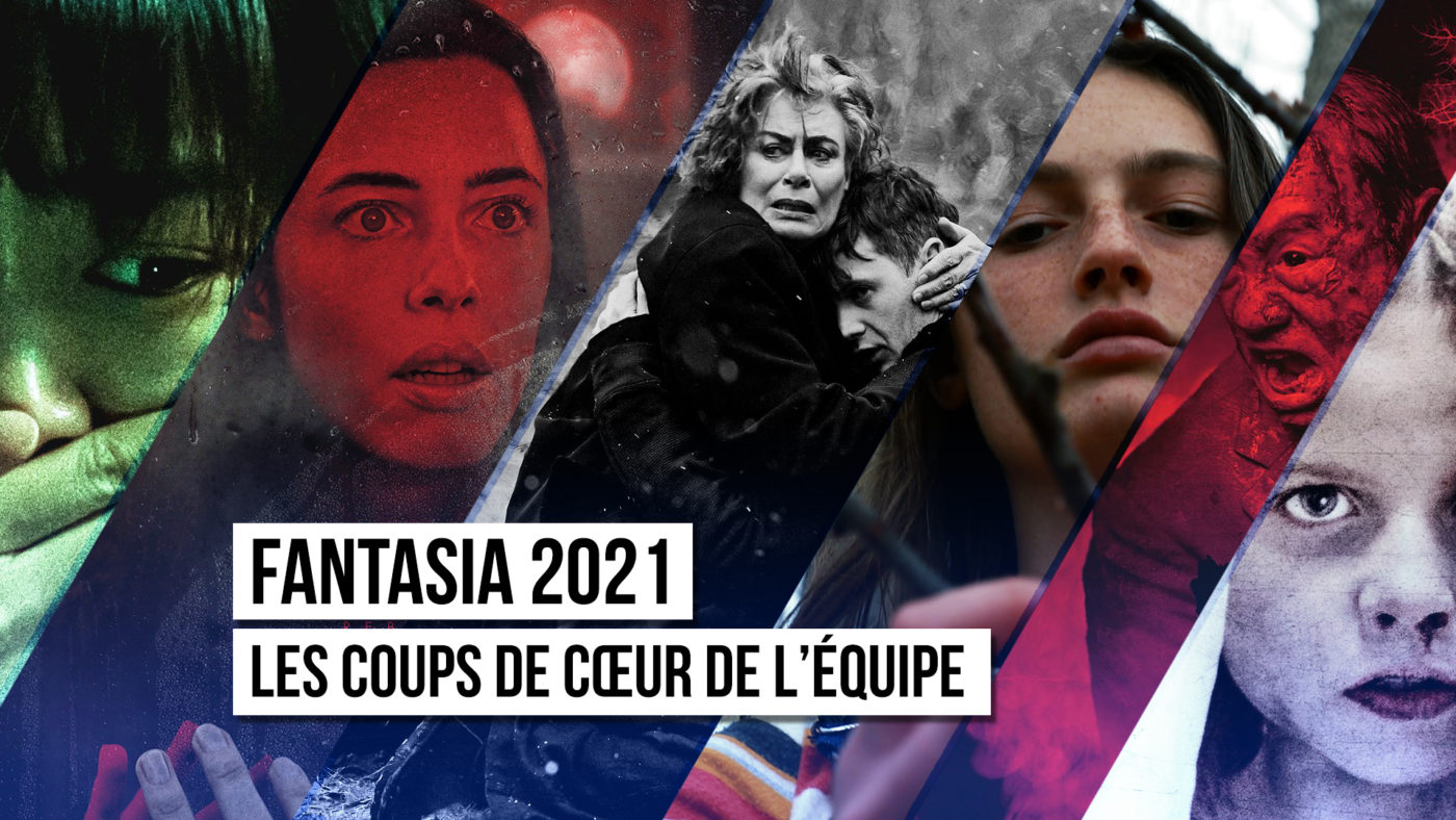 fantasia 2021 coups de coeur