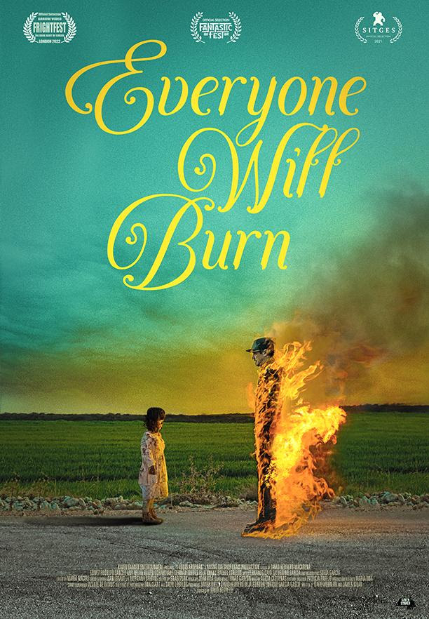 Everyone Will Burn affiche film