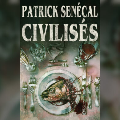 civilises patrick senecal