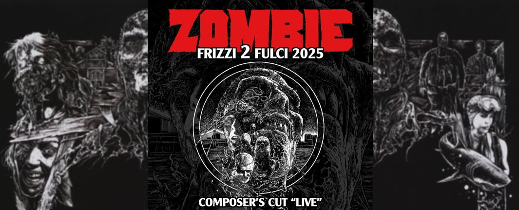 Zombie Frizzi2Fulci Banner