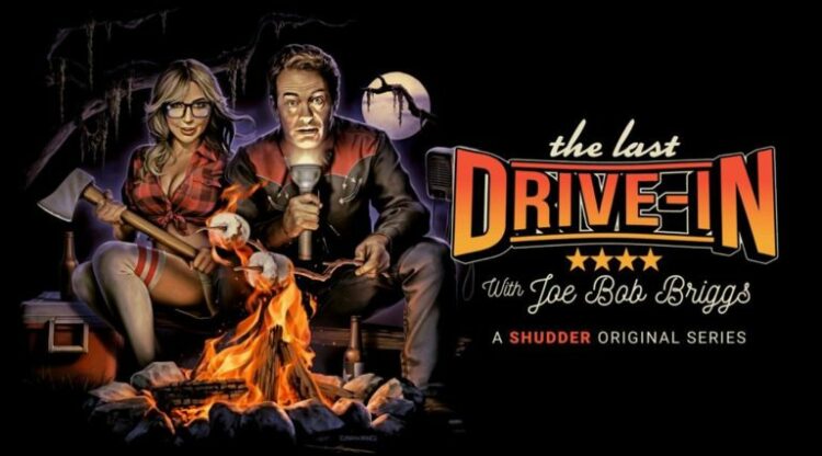 The Last Drive In with Joe Bob Briggs