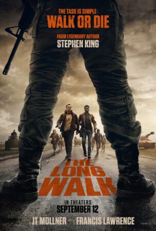 The long Walk Marche ou creve