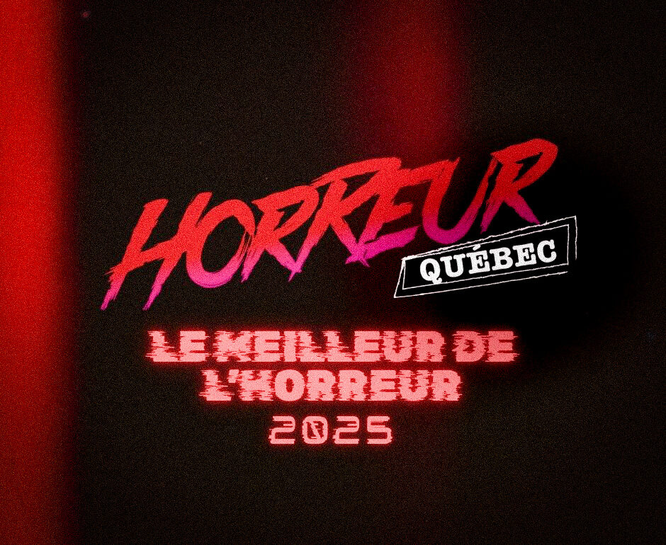 Le meilleur de l’horreur 2025 : les choix d’Horreur Québec 12 TV 1 2